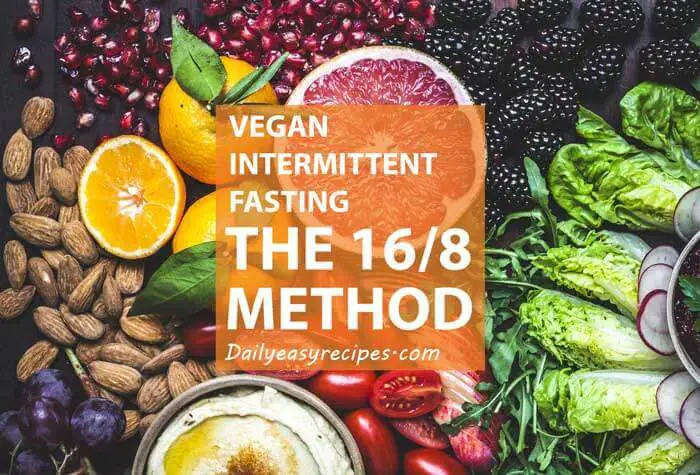 Vegan Intermittent Fasting The 16 8 method