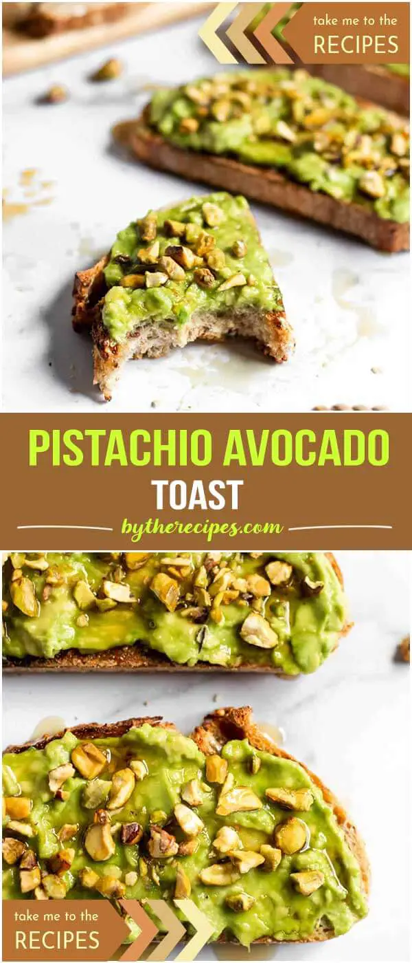 Pistachio Avocado Toast