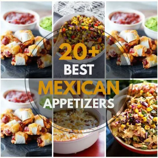 20 "Irresistible" Mexican Appetizers