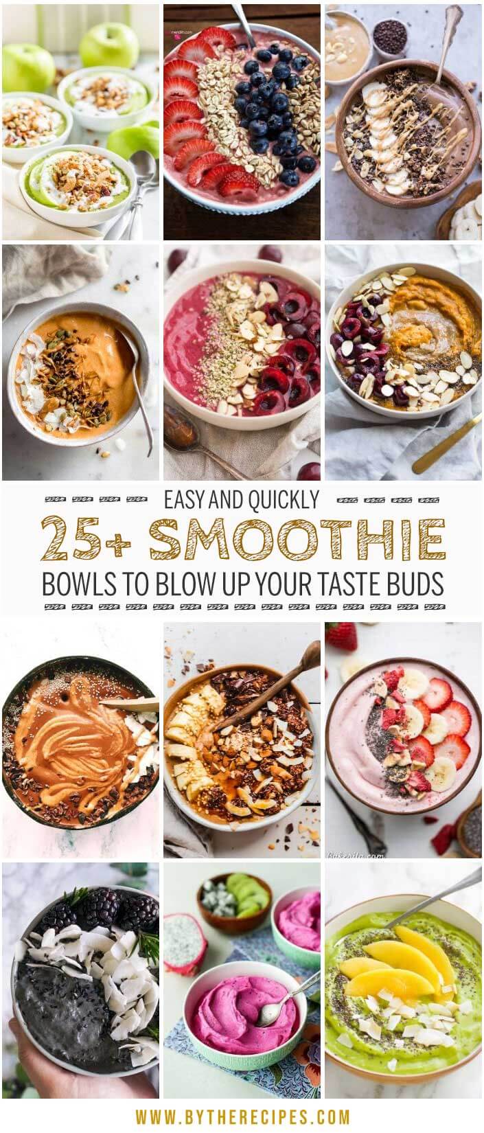 25 Smoothie Bowls To Blow Up Your Taste Buds