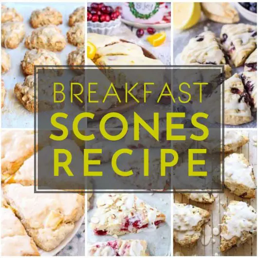 30 Healthy And Delicious Breakfast Scones