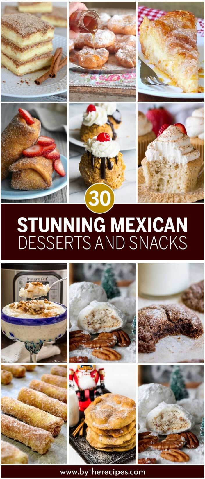 30 Stunning Mexican Desserts and Snacks