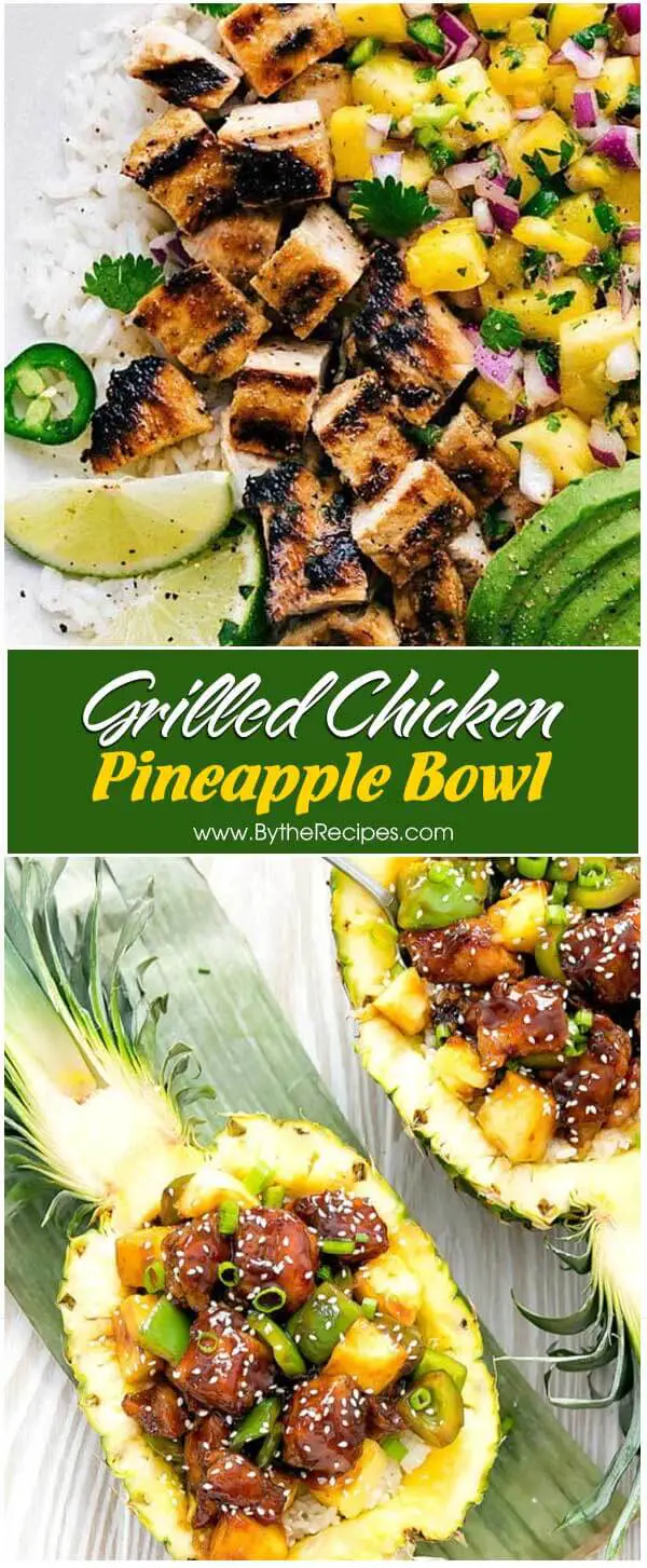 Grilled Chicken Pineapple Bowl