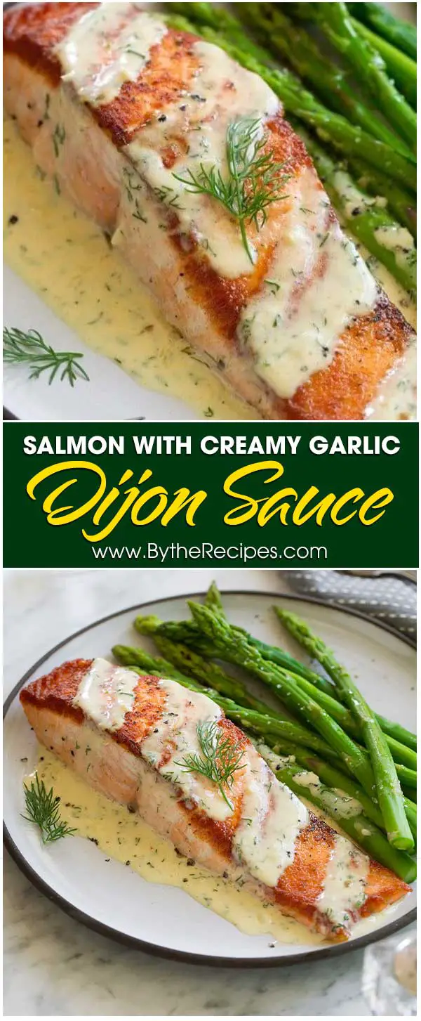 Salmon with Creamy Garlic Dijon Sauce – By the Recipes