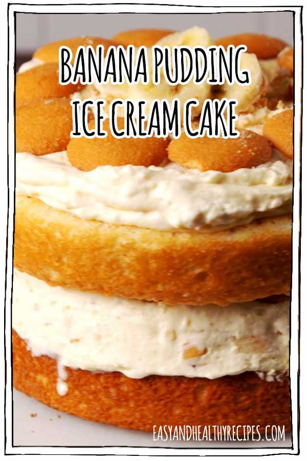 Banana-Pudding-Ice-Cream-Cake