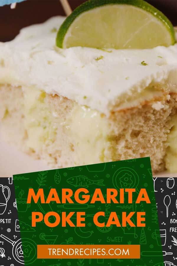 Margarita-Poke-Cake