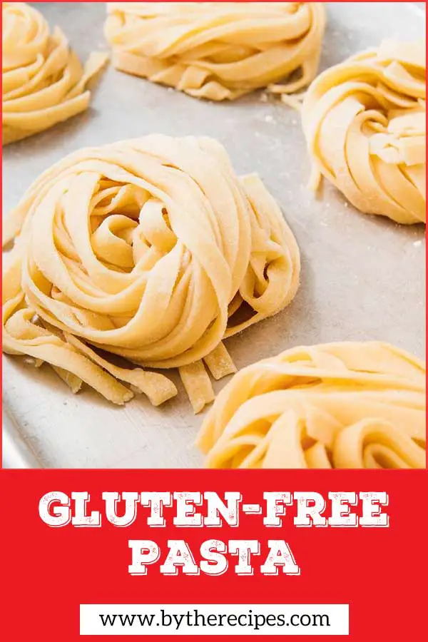 Gluten Free Pasta