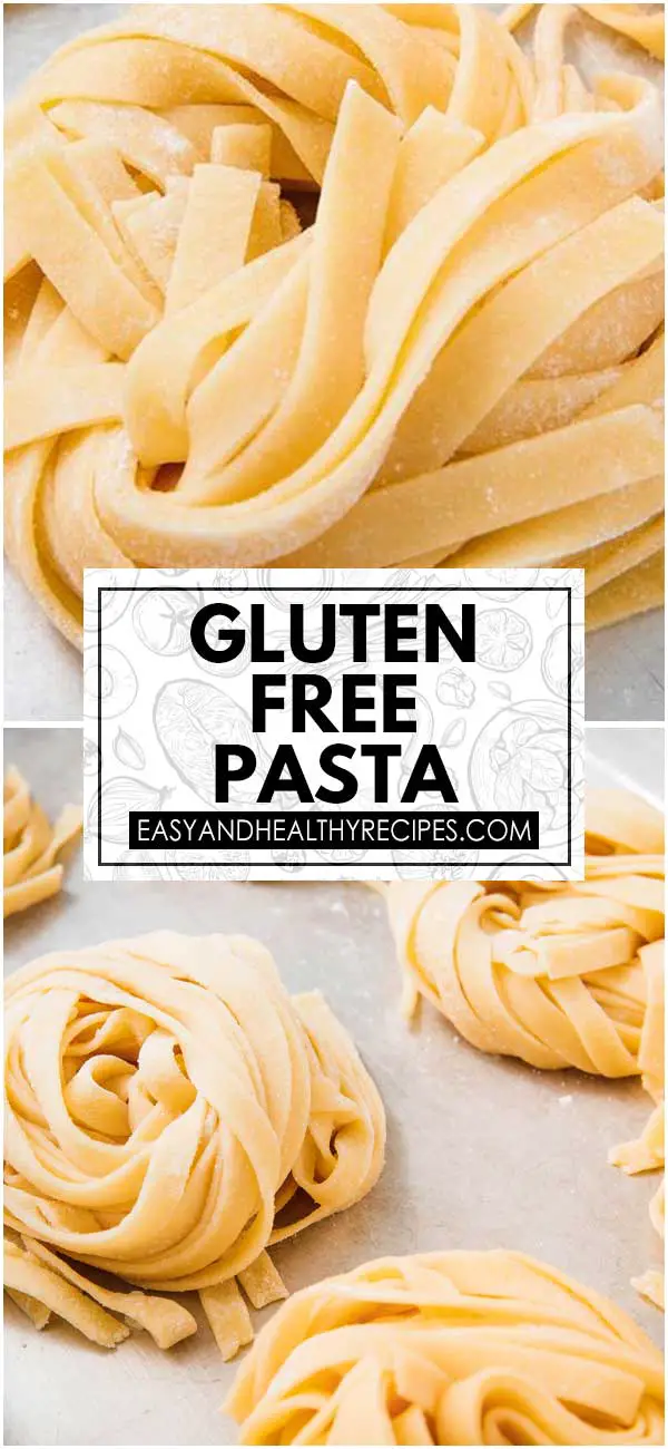 Gluten Free Pasta